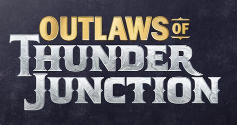 thunder junction outlaws